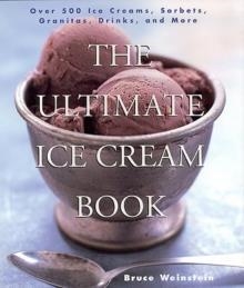 ULTIMATE ICE CREAM BOOK | 9780688161491 | BRUCE WEINSTEIN