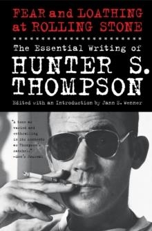 FEAR AND LOATHING AT ROLLING STONE | 9781439165966 | HUNTER S THOMPSON