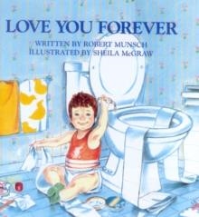 LOVE YOU FOREVER | 9780920668375 | ROBERT MUNSCH