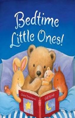 BEDTIME LITTLE ONES! | 9781848952485 | CLAIRE FREEDMAN