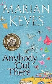 ANYBODY OUT THERE? | 9780141029887 | MARIAN KEYES