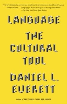 LANGUAGE | 9780307473806 | DANIEL L. EVERETT