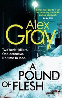 POUND OF FLESH, A | 9780751543841 | ALEX GRAY