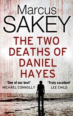 TWO DEATHS OF DANIEL HAYES, THE | 9780552165457 | MARCUS SAKEY