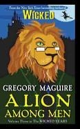 A LION AMONG MEN | 9780061987410 | GREGORY MAGUIRE