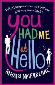 YOU HAD ME AT HELLO | 9780007488056 | MHAIRI MCFARLANE