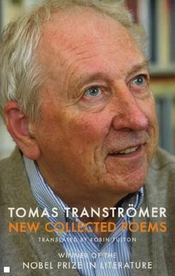 NEW COLLECTED POEMS | 9781852244132 | TOMAS TRANSTROMER