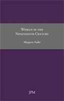 WOMAN IN THE NINETEENTH CENTURY | 9788415499015 | Fuller, Margaret