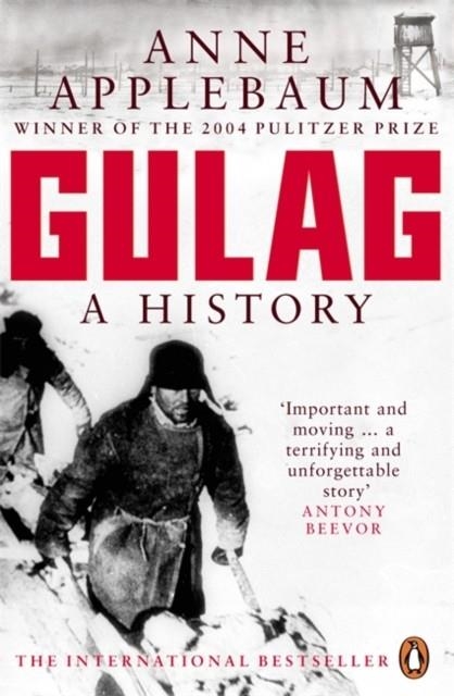 GULAG : A HISTORY OF THE SOVIET CAMPS | 9780140283105 | ANNE APPLEBAUM