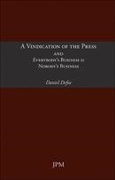 A VINDICATION OF THE PRESS AND EVERYBODY'S BUSINES | 9788493733865 | Defoe, Daniel