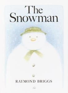 THE SNOWMAN (HB) | 9780394839738 | RAYMOND BRIGGS
