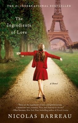 INGREDIENTS OF LOVE, THE | 9781250006707 | NICOLAS BARREAU
