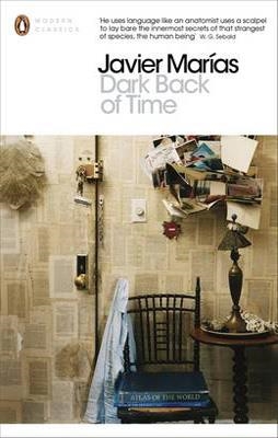 DARK BACK OF TIME | 9780141199894 | JAVIER MARIAS