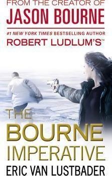 ROBERT LUDLUM'S: THE BOURNE IMPERATIVE | 9780446564465 | ERIC VAN LUSTBADER