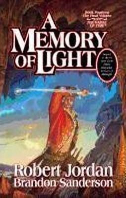 WHEEL OF TIME 14: MEMORY OF LIGHT | 9780765325952 | ROBERT JORDAN
