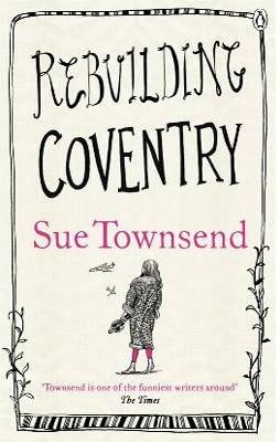 REBUILDING COVENTRY | 9780718194833 | SUE TOWNSEND