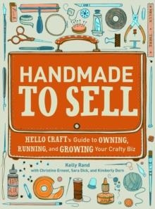 HANDMADE TO SELL | 9780307587107 | KELLY RAND
