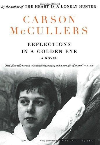 REFLECTIONS IN A GOLDEN EYE | 9780618084753 | CARSON MCCULLERS