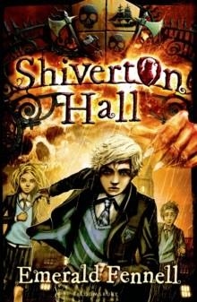 SHIVERTON HALL | 9781408827789 | EMERALD FENNELL