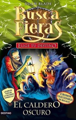 BUSCAFIERAS: EL CALDERO OSCURO | 9788408008002 | Blade, Adam
