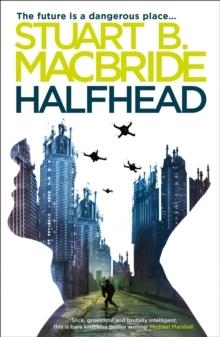 HALFHEAD | 9780007349265 | STUART MACBRIDE