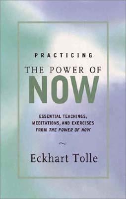 PRACTICING THE POWER OF NOW | 9781442965089 | ECKHART TOLLE