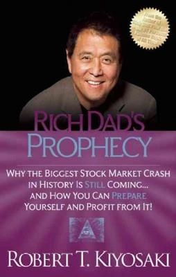 RICH DAD'S PROPHECY | 9781612680255 | ROBERT T KIYOSAKI