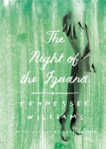 NIGHT OF THE IGUANA | 9780811218528 | TENNESSEE WILLIAMS