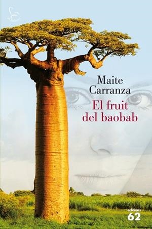 EL FRUIT DEL BAOBAB | 9788429770070 | Carranza i Gil-Dolz de Castellar, Maite