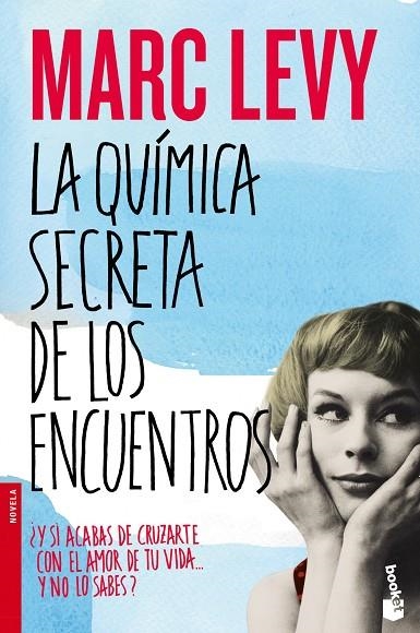 LA QUIMICA SECRETA DE LOS ENCUENTROS | 9788408055013 | Levy, Marc