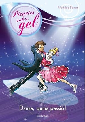 DANSA, QUINA PASSIO! | 9788415697718 | Bonetti, Mathilde