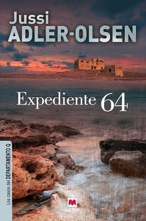 EXPEDIENTE 64 | 9788415532545 | Adler-Olsen, Jussi