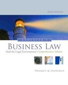 ANDERSON'S BUSINESS LAW AND THE LEGAL | 9781133587583 | MARIANNE JENNINGS