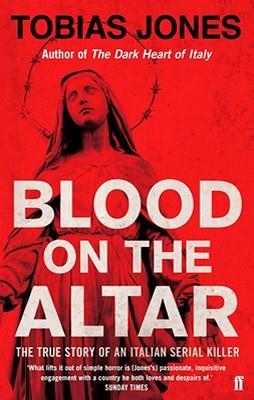 BLOOD ON THE ALTAR | 9780571274963 | TOBIAS JONES