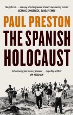 THE SPANISH HOLOCAUST | 9780006386957 | PAUL PRESTON