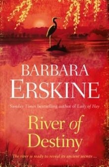 RIVER OF DESTINY | 9780007302321 | BARBARA ERSKINE