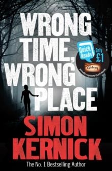 QUICK READS WRONG TIME WRONG PLACE | 9780099580225 | SIMON KERNICK