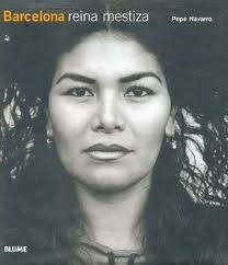 BARCELONA REINA MESTIZA/ELECTRIC CITY | 9788489396579 | PEPE NAVARRO