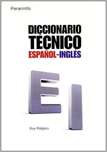 DICCIONARIO TECNICO ESPAÑOL-INGLES | 9788428313544 | MALGORN , GUY