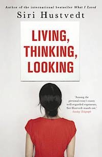 LIVING THINKING LOOKING | 9781444732658 | SIRI HUSTVEDT