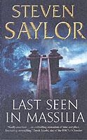 LAST SEEN IN MASSILIA | 9781845292430 | STEVEN SAYLOR