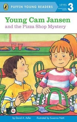 YOUNG CAM JANSEN AND THE PIZZA SHOP MYSTERY (#6) ( | 9780448461359 | DAVID A. ADLER/SUSANNA NATTI