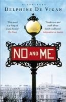 NO AND ME | 9780747599647 | DELPHINE DE VIGAN