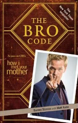 BRO CODE, THE | 9781439110003 | BARNEY STINSON/MATT KUHN