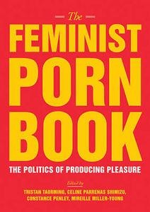 THE FEMINIST PORN BOOK | 9781558618183 | TRISTAN TAORMINO