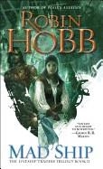 MAD SHIP: THE LIVESHIP TRADERS BOOK TWO | 9780553575644 | ROBIN HOBB