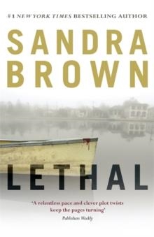 LETHAL | 9781444732139 | SANDRA BROWN