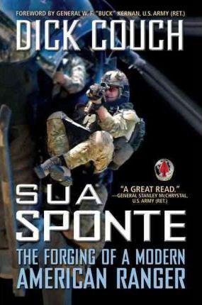 SUA SPONTE: THE FORGING OF A MODERN AMERICAN RANGE | 9780425247587 | DICK COUCH