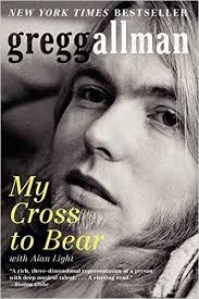 MY CROSS TO BEAR | 9780062112057 | GREGG ALLMAN