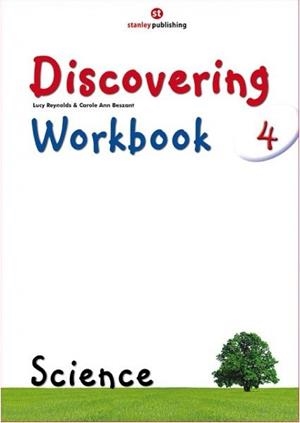 DISCOVERING SCIENCE 4 WB | 9788478736676 | REYNOLDS, LUCY/BESZANT, CAROLE ANN